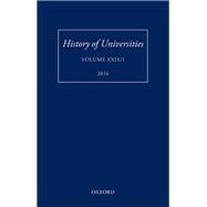 History of Universities Volume XXIX / 1 by Feingold, Mordechai, 9780198779919