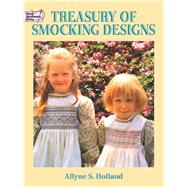 Treasury of Smocking Designs by Holland, Allyne S., 9780486249919