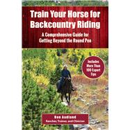 Train Your Horse for Backcountry Riding by Aadland, Dan, 9781510729919