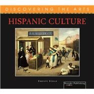 Hispanic Culture by Steele, Christy, 9781615909919