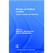 Women as Political Leaders: Studies in Gender and Governing by Genovese, Michael A., 9781848729919
