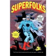 Superfolks by Mayer, Robert; Morrison, Grant, 9780312339920