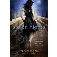 Stolen Nights A Vampire Queen Novel by Maizel, Rebecca, 9780312649920