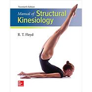 Loose-leaf Manual of Structural Kinesiology with Connect Access Card by Floyd, R .T.; Thompson, Clem, 9781260149920