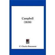 Campbell by Beaumont, C. Charles, 9781120169921