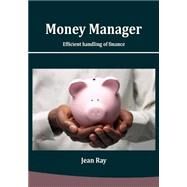 Money Manager by Ray, Jean, 9781506129921