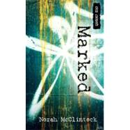 Marked by McClintock, Norah, 9781551439921