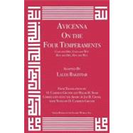 Avicenna on the Four Temperaments by Avicenna; Bakhtiar, Laleh (ADP); Gruner, O. Cameron; Shah, Mazar H., 9781567449921