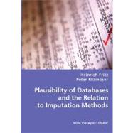 Plausibility of Databases and the Relation to Imputation Methods by Fritz, Heinrich; Filzmoser, Peter, 9783836459921