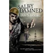 Salby Damned by Moore, Ian D., 9781500869922