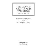 The Law of Yachts & Yachting by Coles; Richard, 9781138209923