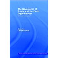 The Governance of Public and Non-Profit Organizations by Cornforth; Chris, 9780415359924