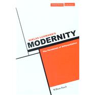Niklas Luhmann's Modernity by Rasch, William, 9780804739924