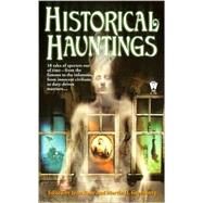 Historical Hauntings by Rabe, Jean; Greenberg, Martin H., 9780886779924