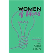 Women of Ideas Interviews from Philosophy Bites by Finn, Suki, 9780198859925