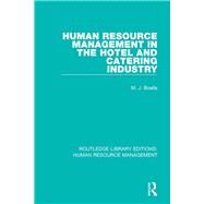Human Resource Management in the Hotel and Catering Industry by Boella; Michael, 9781138289925