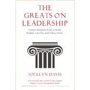 The Greats on Leadership by Jocelyn Davis, 9781857889925