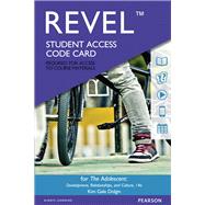 REVEL for The Adolescent Development, Relationships, and Culture -- Combo Access Card by Dolgin, Kim Gale, 9780134319926