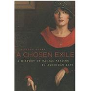 A Chosen Exile by Hobbs, Allyson, 9780674659926