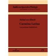 Carmina Latina by Albrecht, Michael, 9783631789926