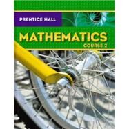 Prentice Hall Mathematics by Charles, Randall I.; Illingworth, Mark; McNemar, Bonnie; Mills, Darwin; Ramirez, Alma, 9780131339927