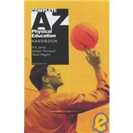 Complete A-z Education Handbook by James, Rob; Wiggins, Nesta; Thompson, Graham, 9780340849927