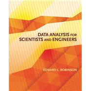 Data Analysis for Scientists and Engineers by Robinson, Edward L., 9780691169927