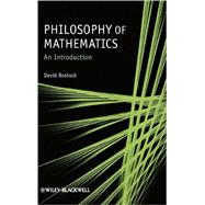 Philosophy of Mathematics An Introduction by Bostock, David, 9781405189927
