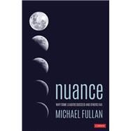 Nuance by Fullan, Michael, 9781544309927