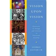 Vision upon Vision by Guiver, George, 9781853119927
