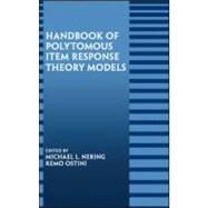 Handbook of Polytomous Item Response Theory Models by Nering; Michael, 9780805859928