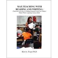 Max Teaching With Reading & Writing by Forget, Mark A., 9781412009928