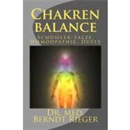 Chakren-Balance by Rieger, Berndt, 9781463669928