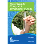 Water Quality Complaint Investigator's Guide by Lauer, William C., 9781583219928