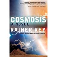 Cosmosis by Rey, Rainer, 9781620459928