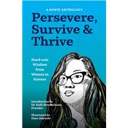 Persevere, Survive, & Thrive by SOWIF Stories of Women in Fluids, 9781647429928