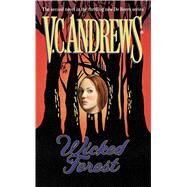 Wicked Forest by Andrews, V.C., 9780671039929