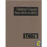 Literature Criticism from 1400 to 1800 by Lablanc, Michael L., 9780787659929
