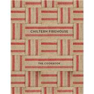 Chiltern Firehouse The Cookbook by Mendes, Nuno; Balazs, Andre, 9781607749929