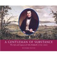 A Gentleman of Substance by Feltoe, Richard, 9781896219929
