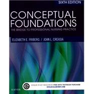 Conceptual Foundations by Friberg, Elizabeth E.; Creasia, Joan L., 9780323299930