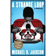 A Strange Loop by Michael R. Jackson, 9781559369930
