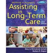 Workbook for Gerlach's Assisting in Long-Term Care, 6th by Gerlach, Mary Jo Mirlenbrink, 9781111539931