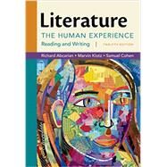 Literature: The Human Experience by Abcarian, Richard; Klotz, Marvin; Cohen, Samuel, 9781457699931