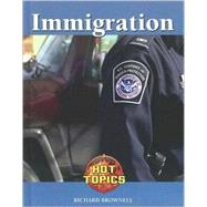 Immigration by Brownell, Richard, 9781590189931