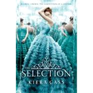 The Selection by Cass, Kiera, 9780062059932