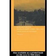 Intellectuals in Revolutionary China, 1921-1949: Leaders, Heroes and Sophisticates by Ip, Hung-Yok, 9780203009932
