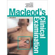 Macleod's Clinical Examination by Innes, J. Alastair, Ph.D.; Dover, Anna R., Ph.D.; Fairhurst, Karen, Ph.D.; Britton, Robert, 9780702069932