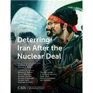 Deterring Iran After the Nuclear Deal by Hicks, Kathleen H.; Dalton, Melissa G., 9781442279933