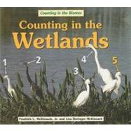 Counting in the Wetlands by McKissack, Fredrick; Mckissack, Lisa Beringer, 9780766029934